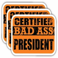 Certiefied лоши стикери за президент на задници