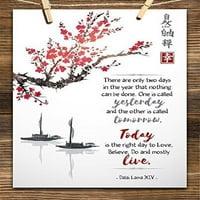 Има само два дни в годината, в които нищо не може да се направи - Далай Лама - Неразработен арт печат - страхотен мотивационен подарък